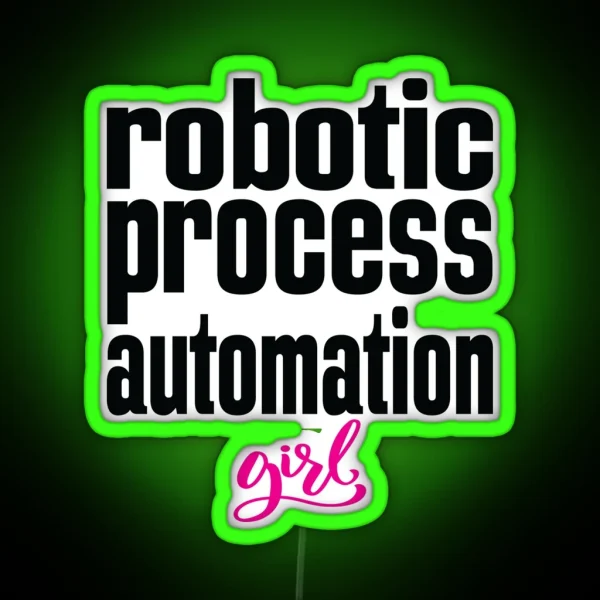 Robotic Process Automation Girl Business Process Automation Technology RGB Neon Sign