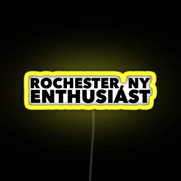 Rochester NY Enthusiast RGB Neon Sign