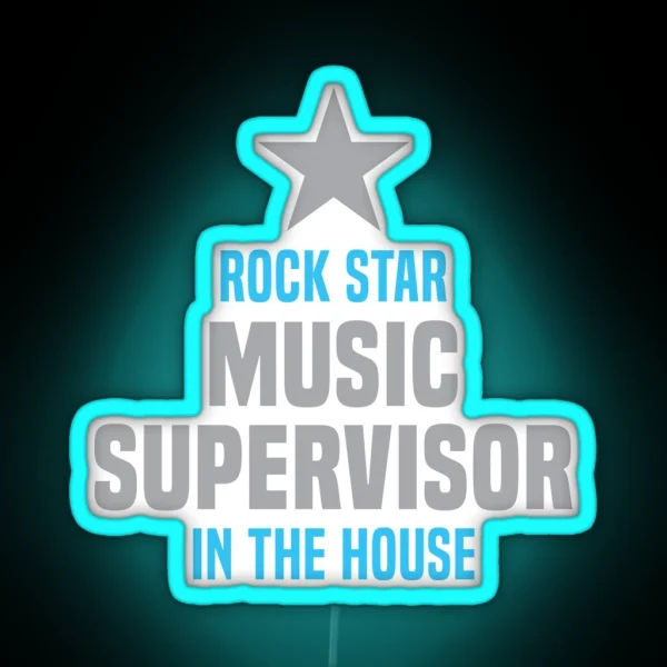 Rock Star Music Supervisor In The House RGB Neon Sign