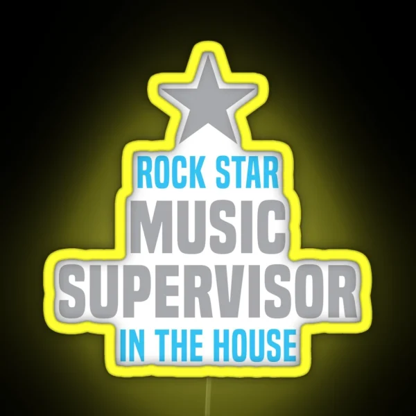 Rock Star Music Supervisor In The House RGB Neon Sign