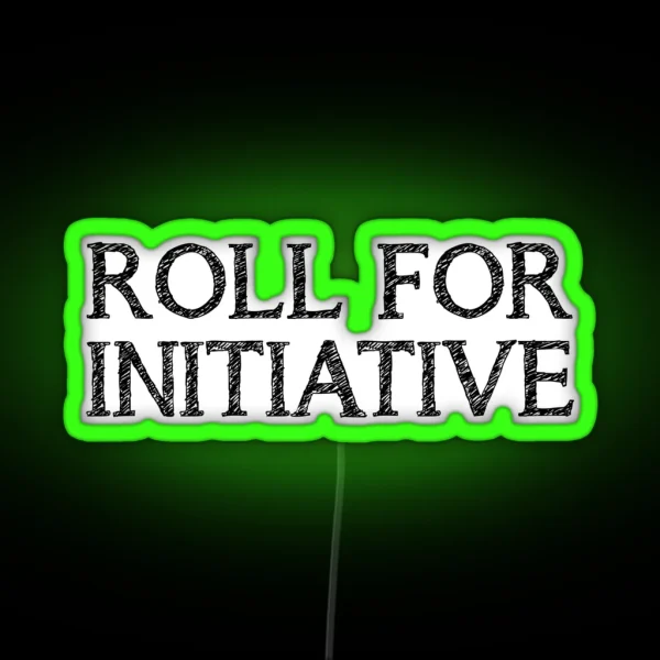 Roll For Initiative White RGB Neon Sign