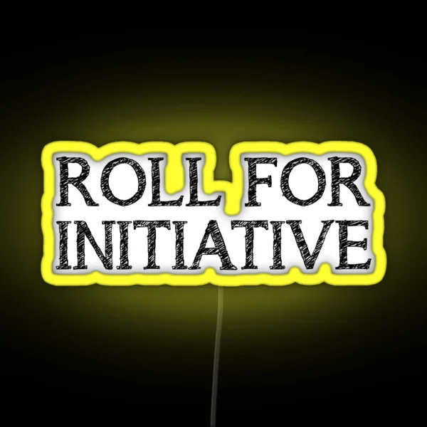 Roll For Initiative White RGB Neon Sign