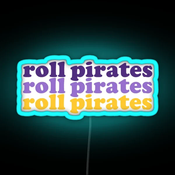 Roll Pirates RGB Neon Sign