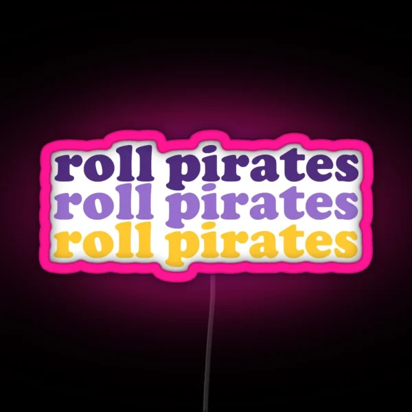 Roll Pirates RGB Neon Sign