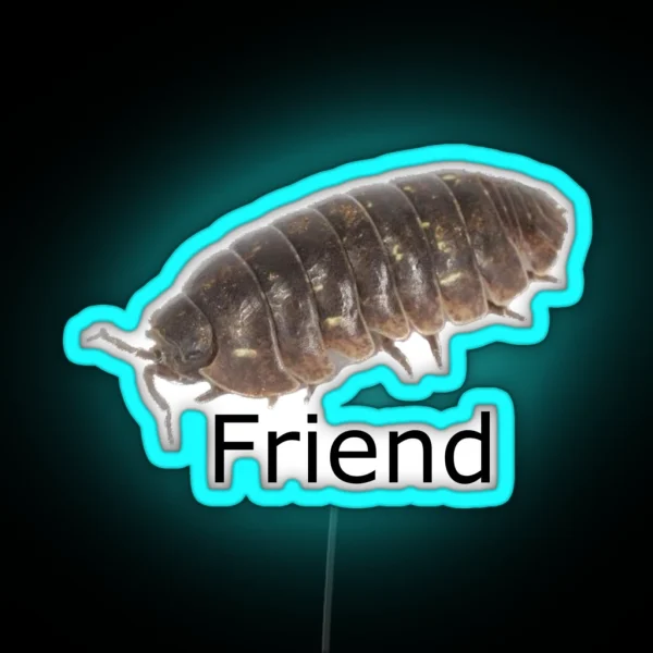 Roly Poly Pill Bug Isopod Friend With Text RGB Neon Sign