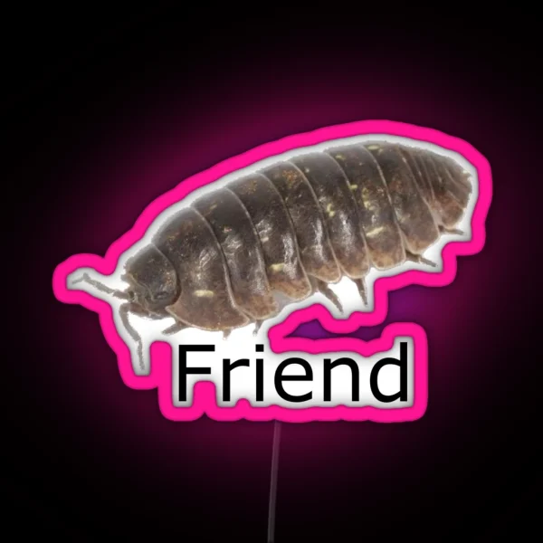 Roly Poly Pill Bug Isopod Friend With Text RGB Neon Sign