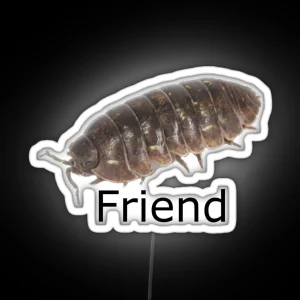 Roly Poly Pill Bug Isopod Friend With Text RGB Neon Sign