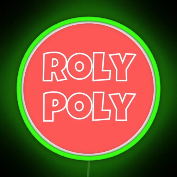 Roly Poly RGB Neon Sign