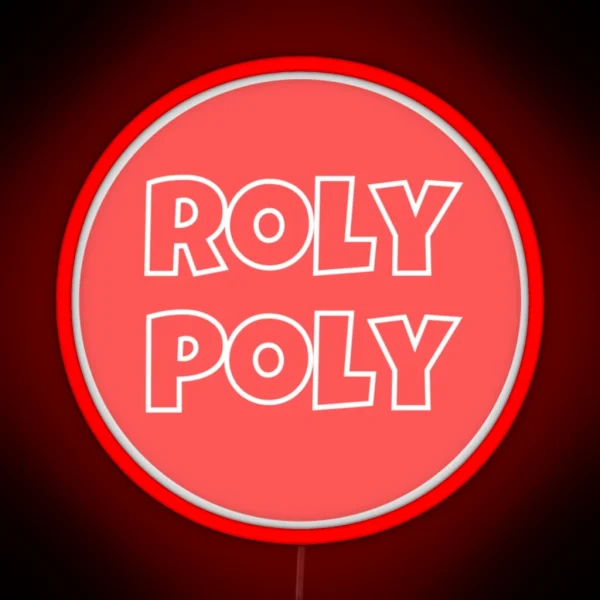 Roly Poly RGB Neon Sign