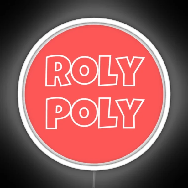 Roly Poly RGB Neon Sign