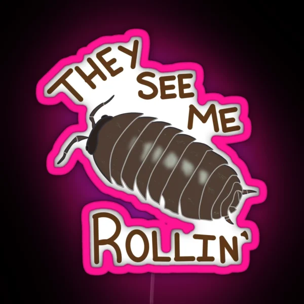 Roly Poly Rollin RGB Neon Sign