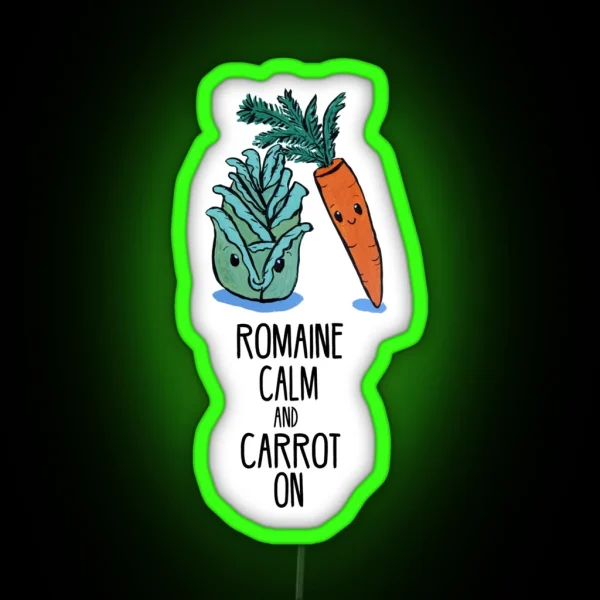 Romaine Calm And Carrot On Food Pun RGB Neon Sign