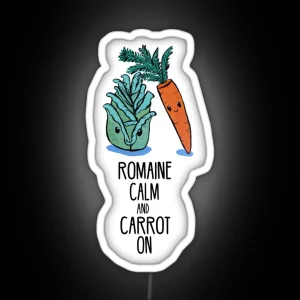 Romaine Calm And Carrot On Food Pun RGB Neon Sign