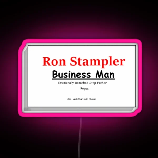 Ron Stampler S Extremely Sharp Business Card RGB Neon Sign