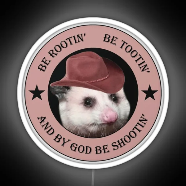 Rootin Tootin Rootin Tootin Possum Cowboy 01 RGB Neon Sign