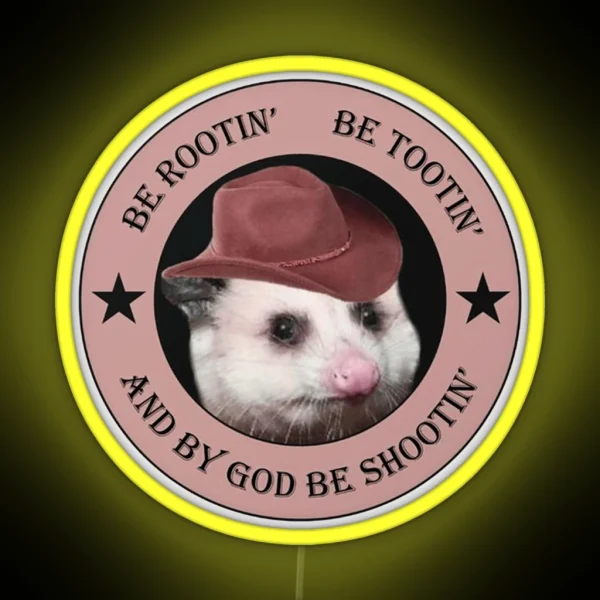 Rootin Tootin Rootin Tootin Possum Cowboy 01 RGB Neon Sign