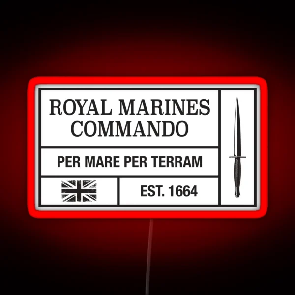 Royal Marines Commando Moto Per Mare Per Terram RGB Neon Sign