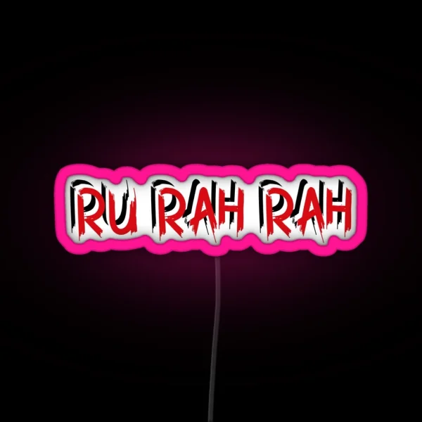 RU Rah Rah RGB Neon Sign