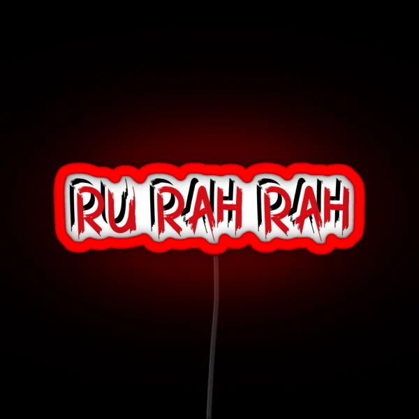 RU Rah Rah RGB Neon Sign