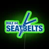 rule-4-seat-belts-rgb-neon-sign-green