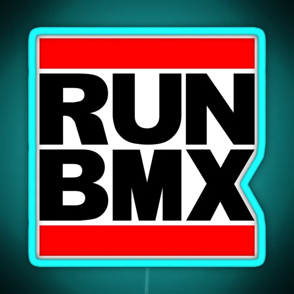 RUN BMX RGB Neon Sign