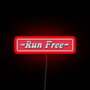 RUN FREE RGB Neon Sign