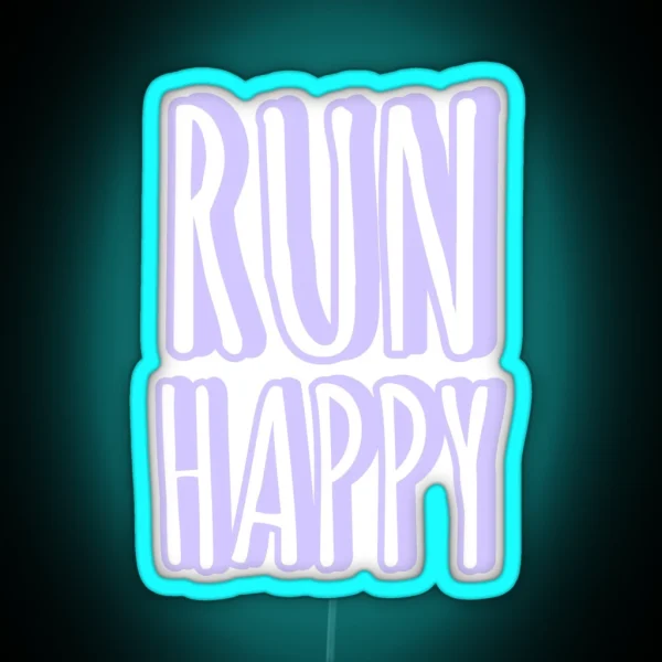 Run Happy Purple Pastel Led RGB Neon Sign