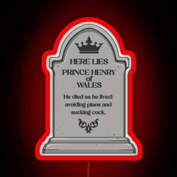 RWRB Red White And Royal Blue Here Lies Prince Henry RGB Neon Sign