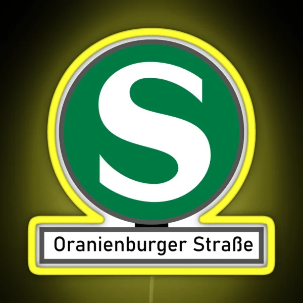 S Bahn Station Berlin Oranienburger Strasse RGB Neon Sign