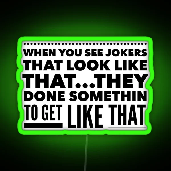 S Town John B Quote RGB Neon Sign