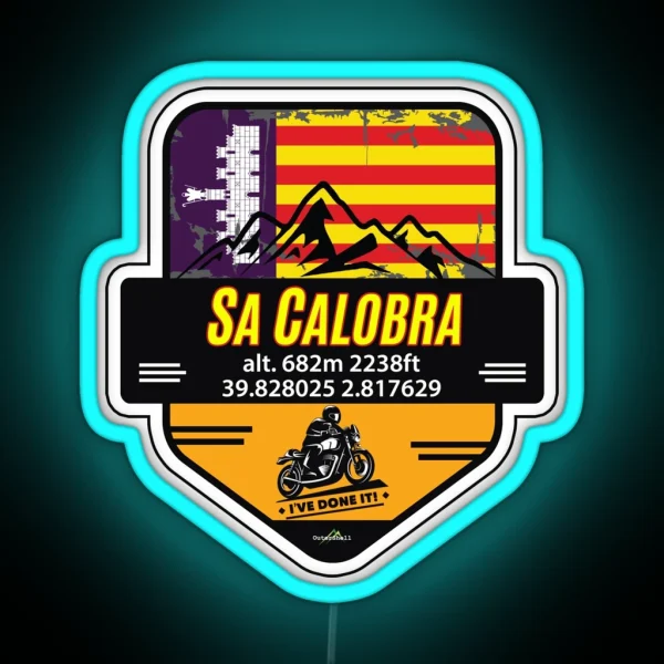 Sa Calobra Mallorca Motorcycle Led And Led Ive Done It RGB Neon Sign