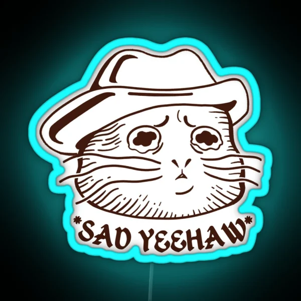 Sad Yeehaw RGB Neon Sign