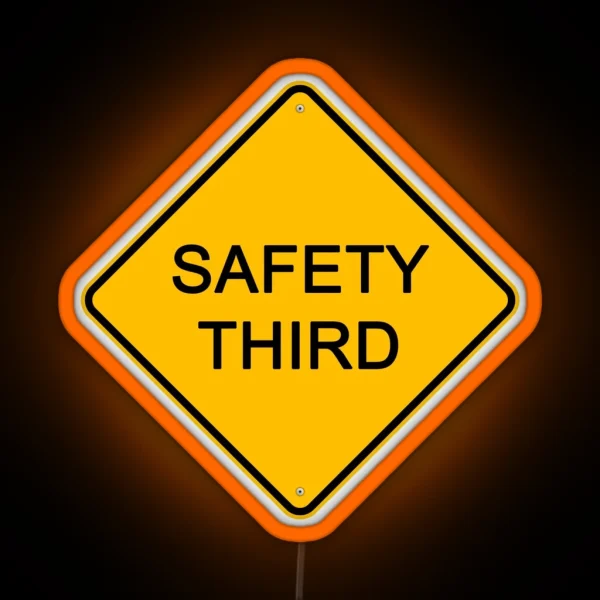 Safety Third RGB Neon Sign