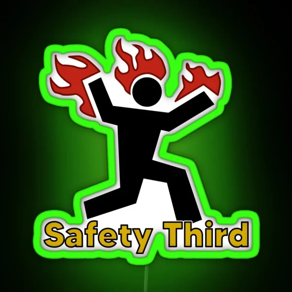 Safety Third RGB Neon Sign