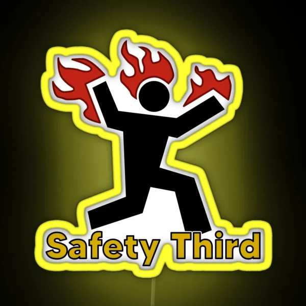 Safety Third RGB Neon Sign