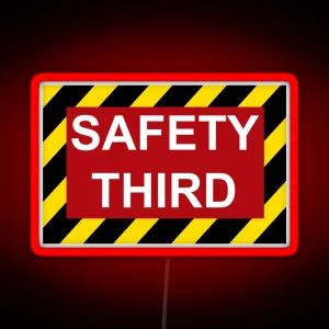 Safety Third RGB Neon Sign