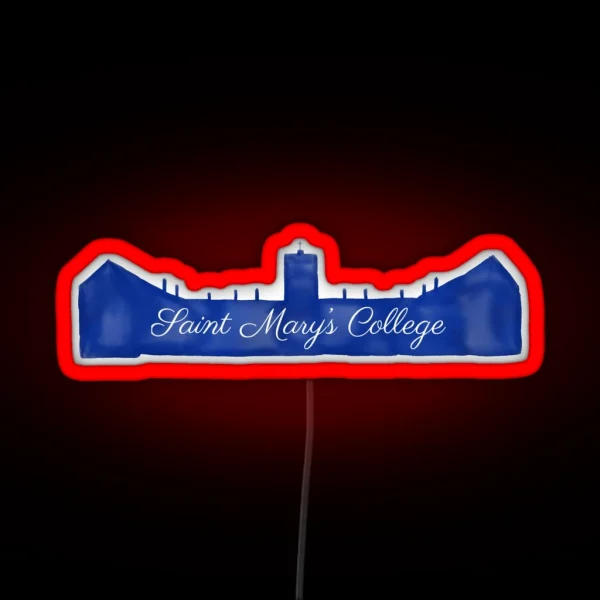 Saint Mary S College RGB Neon Sign