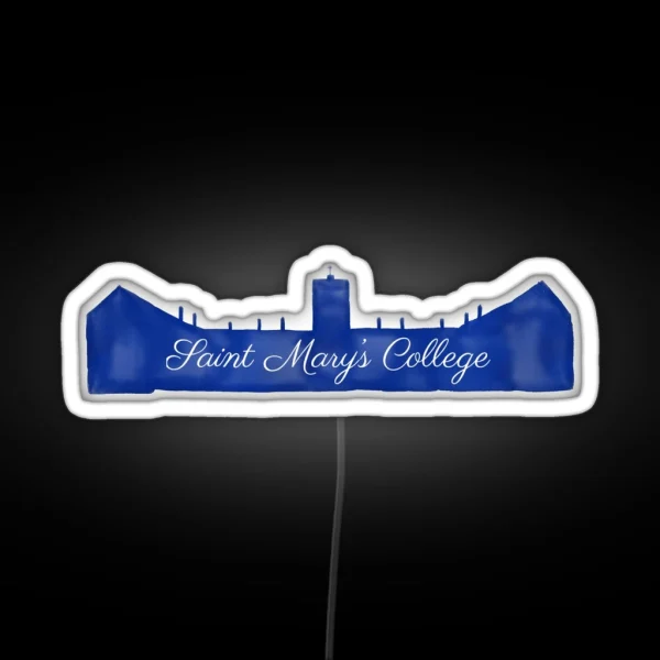 Saint Mary S College RGB Neon Sign