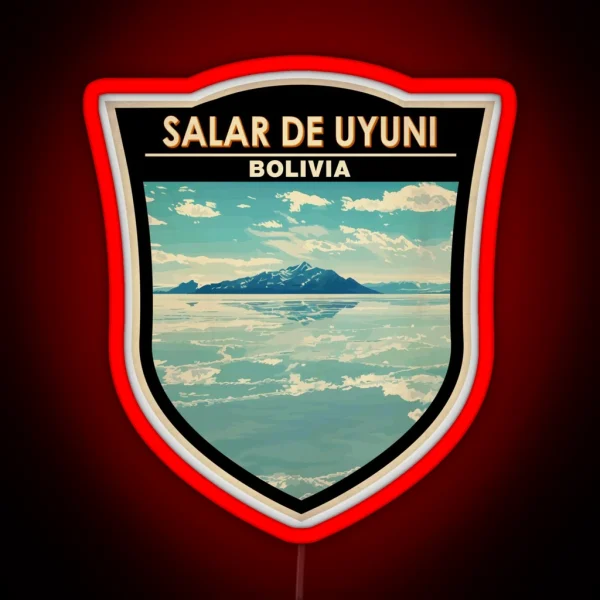 Salar De Uyuni Bolivia Travel Art Badge RGB Neon Sign