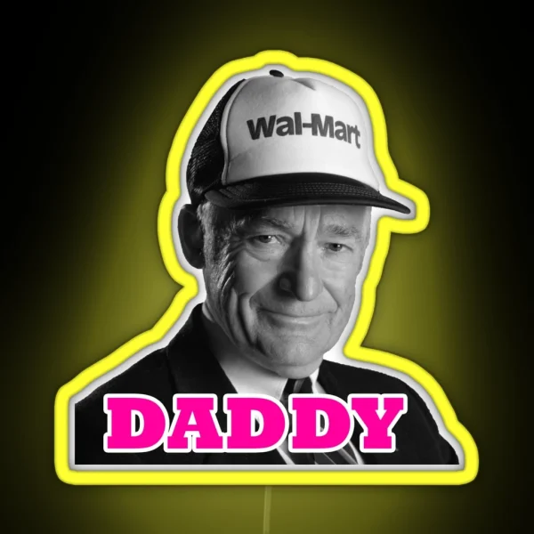 Sam Walton Daddy RGB Neon Sign