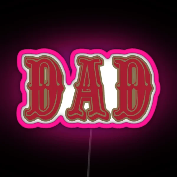 San Fran DAD RGB Neon Sign