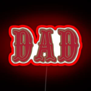 San Fran DAD RGB Neon Sign