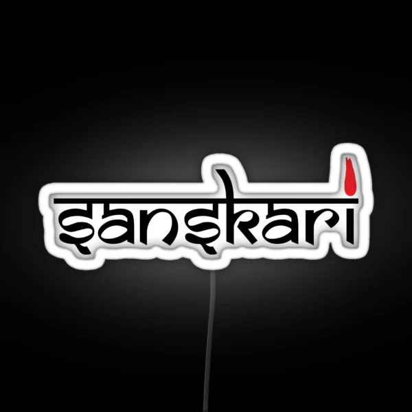 Sanskari Indian Desi Girl Or Boy Hindi Text Led RGB Neon Sign