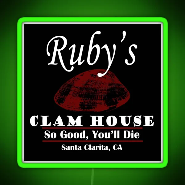 Santa Clarita Diet Ruby S Clams RGB Neon Sign