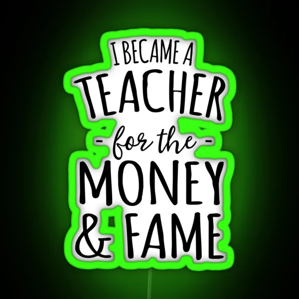 Sarcastic History Teacher RGB Neon Sign