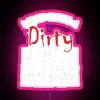 sarcastic dirty mouth joke neon sign