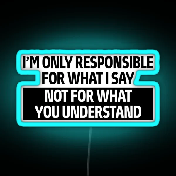 Sarcastic Quote RGB Neon Sign