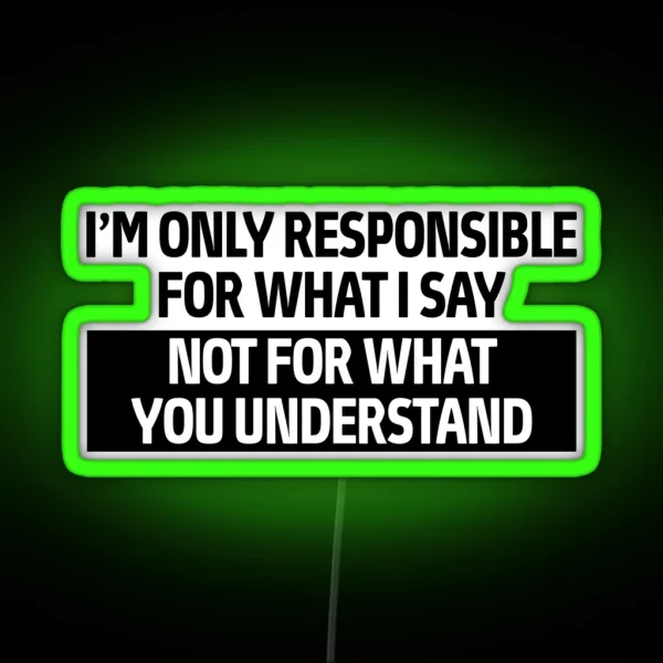 Sarcastic Quote RGB Neon Sign