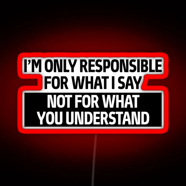 Sarcastic Quote RGB Neon Sign