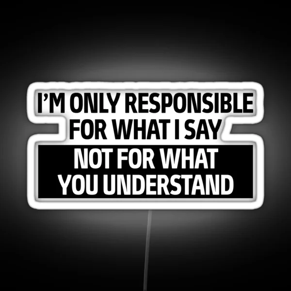 Sarcastic Quote RGB Neon Sign